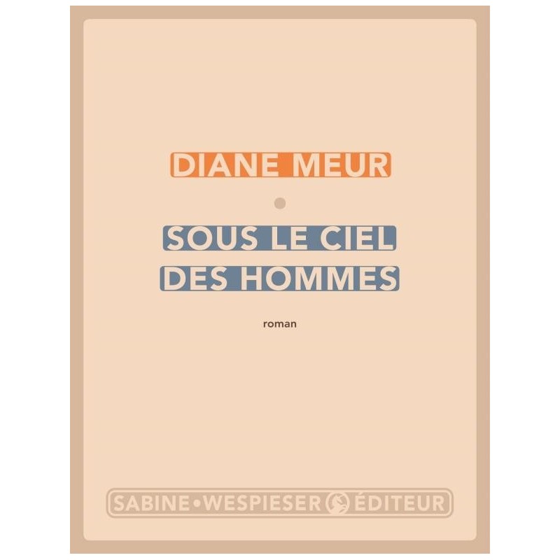 Sous Le Ciel Des Hommes