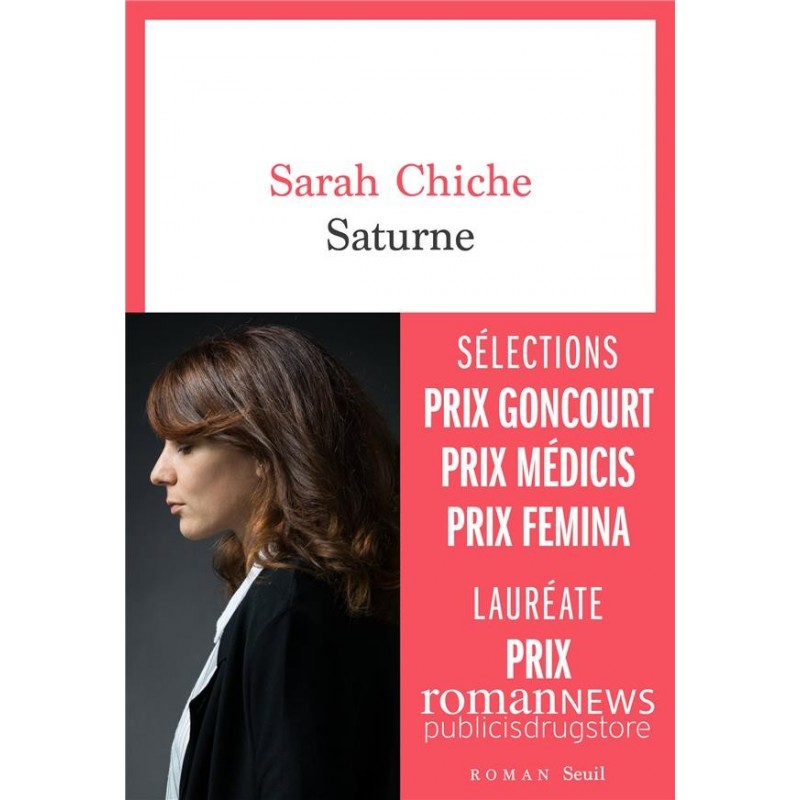 Saturne Première Sélection Du Prix Goncourt2020