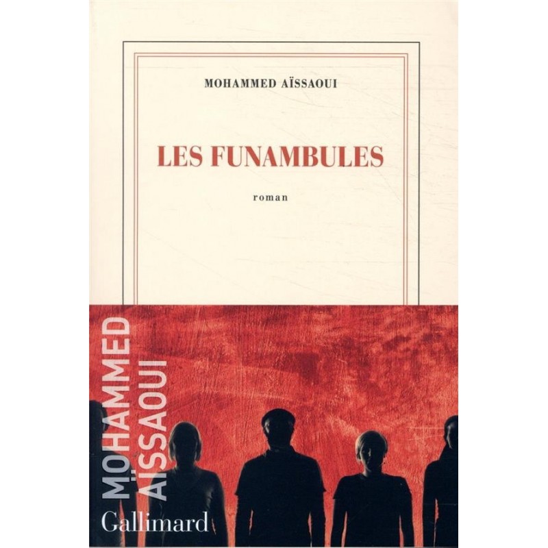 Les Funambules Première Sélection Du Prix Goncourt2020