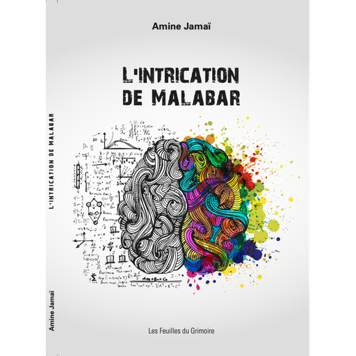L'intrication de malabar