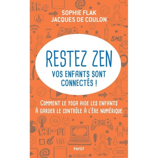Yoga Numericus: comment le yoga aident nos enfants à lire du numérique
