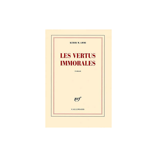 Les vertus immorales