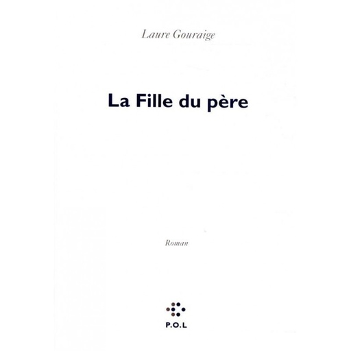La Fille Du Père