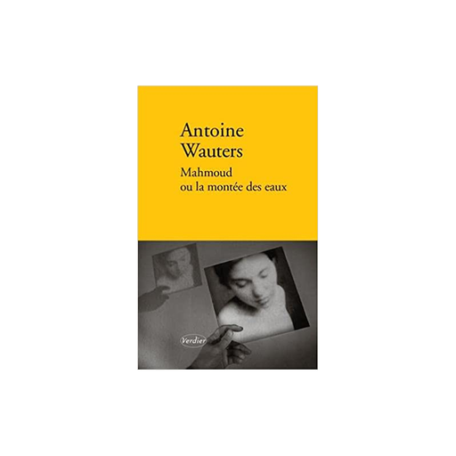Mahmoud ou la montée des eaux